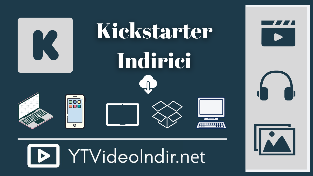 Kickstarter Video Indirici