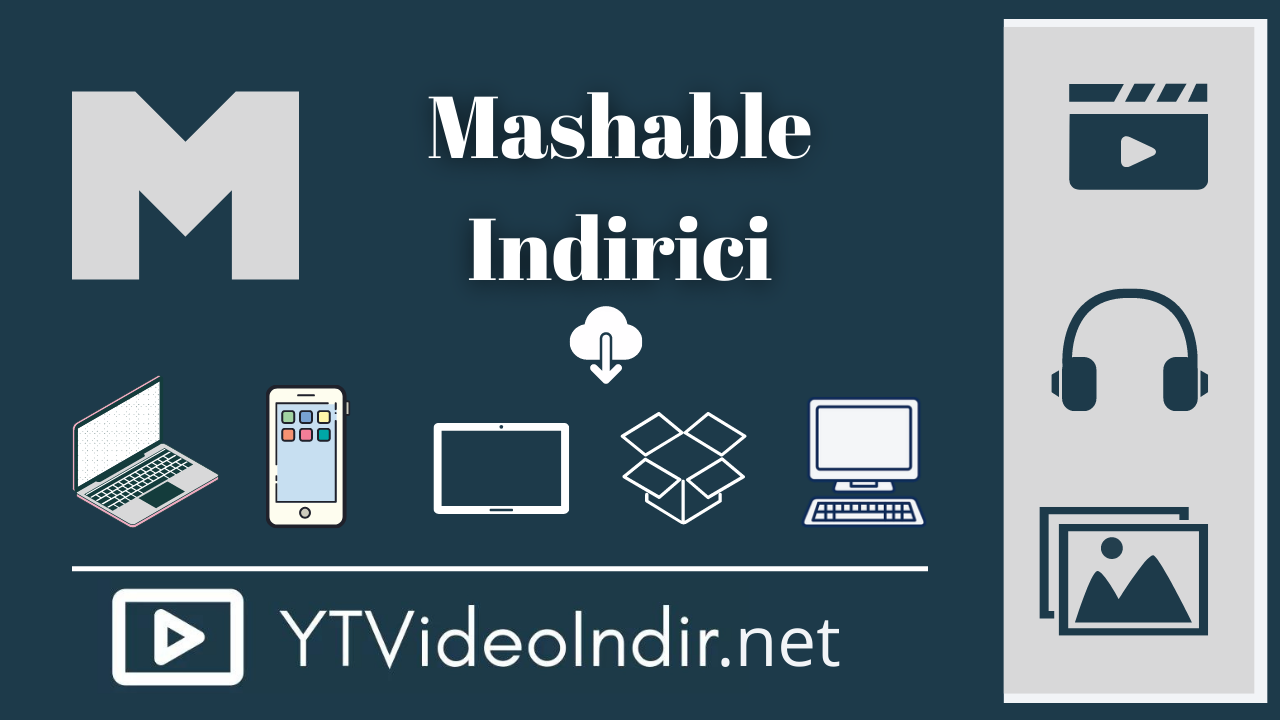 Mashable Video Indirici