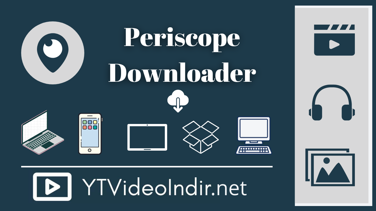 Periscope Video Downloader